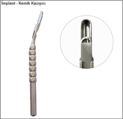 İmplant | Kemik Kazıyıcı